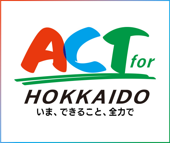 ACT for HOKKAIDO